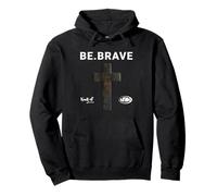 Be Brave God Bible Jesus Blessed Cross - Cita Religiosa Sudadera con Capucha