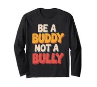 Be Buddy Not Bully End Bullying Unity Day Anti Bullying Manga Larga
