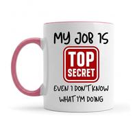 Be Buz Divertida taza de café de oficina, My Job is Top Secret, Even I Don't Know What I'm Doing, cerámica blanca de 325 ml, regalo divertido para compañeros de trabajo, jefes y empleados (interior
