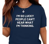 Be Buz Sarcastic - Camiseta unisex de algodón con cuello redondo y manga corta con texto en inglés "I'm So Lucky People Can't Hear What I'm Thinking", azul marino, XL