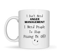 Be Buz Taza de café divertida de cerámica blanca de 11 onzas con texto en inglés "I Don't Need Anger Management I Need People to Stop Pissing Me Off", regalo de humor sarcástico para la oficina