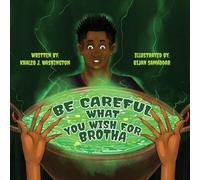 Be careful what you wish for Brotha (Power of Tha Tongue)