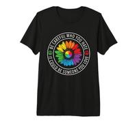 Be Careful Who You Hate Rainbow Sunflower Gay LGBT Pride Camiseta Premium