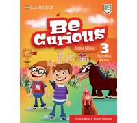 Be Curious Level 3 Pupil`s Book with eBook