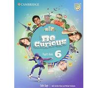 Be Curious Level 6 Pupil's Book - 9781108794107