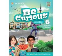 Be Curious Second edition Pupil's Book with eBook Level 6