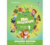 Be Curious Updated Level 1 Pupil's Book with eBook