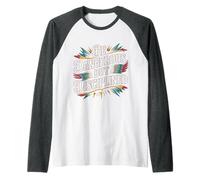 Be Dangerous But Disciplined Motivación de Fuerza - Camiseta Manga Raglan