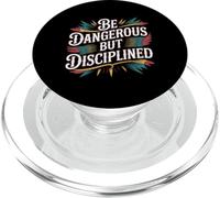 Be Dangerous But Disciplined Motivación de Fuerza - PopSockets PopGrip para MagSafe