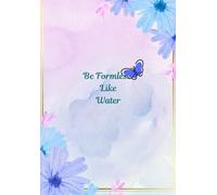 Be Formless like Water