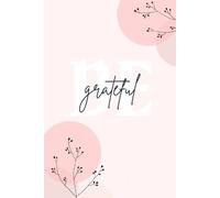 BE grateful