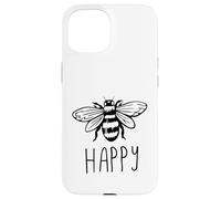 Be Happy Bee Happy Funny Save The Bees Honey Hive Honeycomb Carcasa para iPhone 15