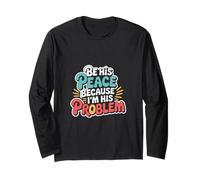 Be His Peace Because I'm His Problem Novia ------ Manga Larga