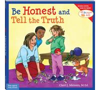 Be Honest and Tell the Truth (Learning to Get Along®)