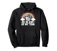 Be In Awe Of My Tism Orgullo Del Autismo Sudadera con Capucha
