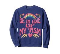 Be in Awe of My Tism Sudadera