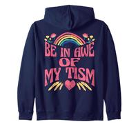 Be in Awe of My Tism Sudadera con Capucha