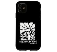 Be Joyful In Hope Boho Floral Flowers Verso de la Biblia Cristiano Carcasa para iPhone 11