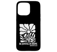 Be Joyful In Hope Boho Floral Flowers Verso de la Biblia Cristiano Carcasa para iPhone 15 Pro Max