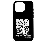Be Joyful In Hope Boho Floral Flowers Verso de la Biblia Cristiano Carcasa para iPhone 16 Pro