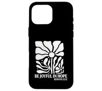Be Joyful In Hope Boho Floral Flowers Verso de la Biblia Cristiano Carcasa para iPhone 16 Pro Max