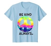 Be Kind Always Shirt,Tie Dye Peace Sign Rainbow Kindness Camiseta, Niños, Azul Bebé, 10 años