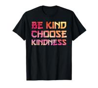 Be Kind Choose Kindness Rainbow Positive Inspirational Quote Camiseta