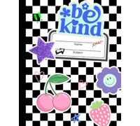Be Kind Composition Notebook for Girls: Cute Retro Checkerboard Wide Ruled Notebook | Sticker Aesthetic School Journal | Back to School Supplies | Y2K ... Journaling, Homework & Creative Writing