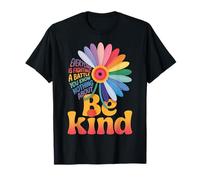 Be Kind Everyone Is Fighting A Battle You Know Nothing About Camiseta