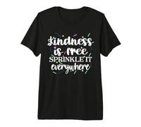 Be Kind Kindness Is Free Sprinkle It Everywhere Cute Camiseta Premium