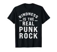 Be Kind Kindness is Real Punk Rock Empatía Justicia Social Camiseta