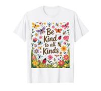 Be Kind to All Kinds Inspire Kindness with Nature Camiseta