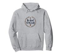 Be Kind To Yourself - Cita inspiradora de autocuidado Sudadera con Capucha, Unisex para Adultos, Gris Jaspeado, M