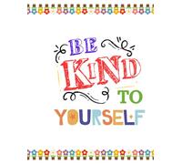 Be Kind To Yourself Journal, Daily Productivity & Wellness Journal to Boost Focus, Track Habits & Improve your Mindset, Daily Journal For Teens, Daily ... Women: Plan, Reflect and Achieve Your Goals