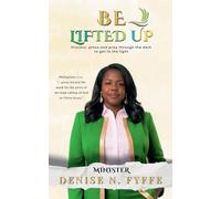 Be Lifted Up (Devotionals, Prayer Journals and Other Christian Books)