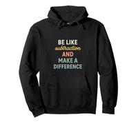 Be Like Subtraction and Make A Difference Frase Profesor Sudadera con Capucha