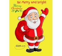 Be merry and bright: KIDS BOOK