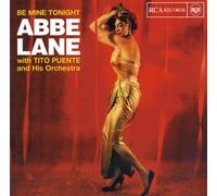 Be Mine Tonight by Abbe Lane
