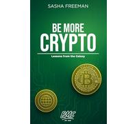 Be More Crypto: Lessons from the Galaxy