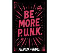 Be More P.U.N.K.