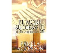 Be More Successful with Marketing and AdvertiZING