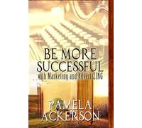 Be More Successful with Marketing and AdvertiZING