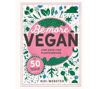 Be more vegan: stap voor stap plantaardiger