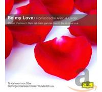 Be My Love-Romantische Arien & Lieder (CC)