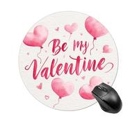 Be My Valentine - Alfombrilla de mouse redonda para computadora, impermeable, con base de goma antideslizante, 20 cm