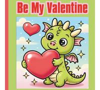 Be My Valentine Coloring Book