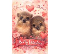 Be My Valentine - Cute Awawa Rock Hyrax | Valentine’s Day Notebook | Romantic Gift for Her and Him | Cute Composition Notebook 6x9 | Notebook for Kids, Teens & Adults lined notebook journal writing