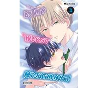 Be My Worst Nightmare!, Vol. 2: Volume 2 (Be My Worst Nightmare, 2)