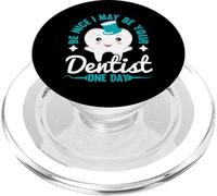Be Nice I May Be Your Dentist One Day PopSockets PopGrip para MagSafe