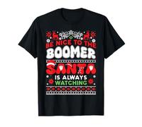 Be Nice To Boomer Santa Siempre está Viendo la Navidad FEA Camiseta